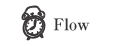 Flow